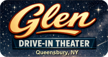 Glen Drive-In Theater – Queensbury NY